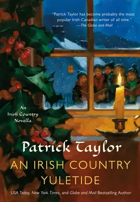 Un Noël irlandais : Une nouvelle du pays irlandais - An Irish Country Yuletide: An Irish Country Novella