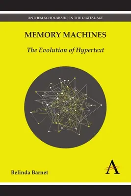 Les machines à mémoire : L'évolution de l'hypertexte - Memory Machines: The Evolution of Hypertext