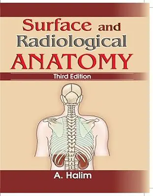 Anatomie de surface et radiologique - Surface and Radiological Anatomy