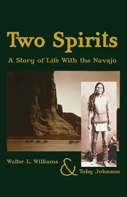 Deux esprits : Une histoire de vie avec les Navajos - Two Spirits: A Story of Life With the Navajo
