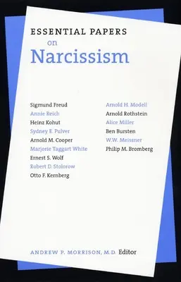 Documents essentiels sur le narcissisme - Essential Papers on Narcissism