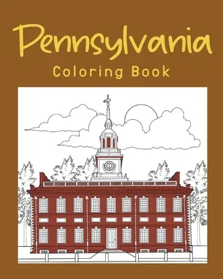 Livre à colorier Pennsylvanie - Pennsylvania Coloring Book