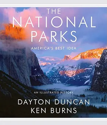 Les parcs nationaux : La meilleure idée de l'Amérique - The National Parks: America's Best Idea