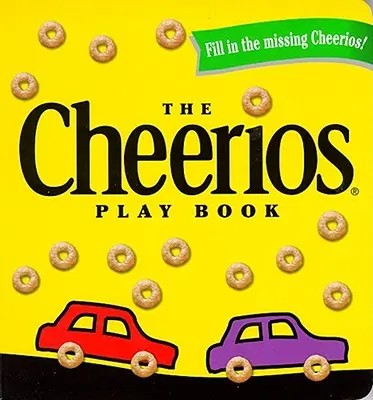Le livre de jeux Cheerios - The Cheerios Play Book