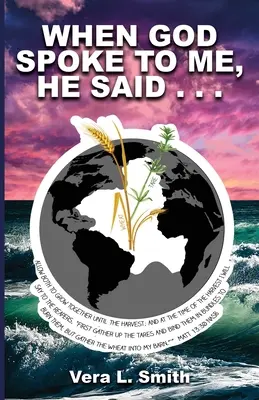 Quand Dieu m'a parlé, il a dit... - When God Spoke to Me, He Said...