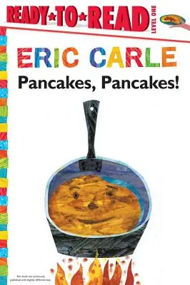 Pancakes, Pancakes, Pancakes / Prêt-à-lire niveau 1 - Pancakes, Pancakes!/Ready-To-Read Level 1