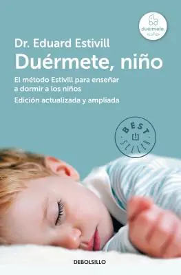 Durmete Nio / 5 jours pour une nuit de sommeil parfaite pour votre enfant - Durmete Nio / 5 Days to a Perfect Night's Sleep for Your Child