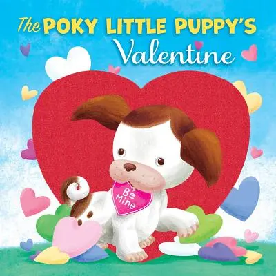 Le Valentin du petit chiot - The Poky Little Puppy's Valentine