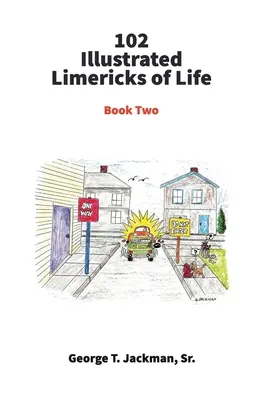 102 Limericks illustrés de la vie - 102 Illustrated Limericks of Life