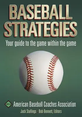 Stratégies de baseball - Baseball Strategies