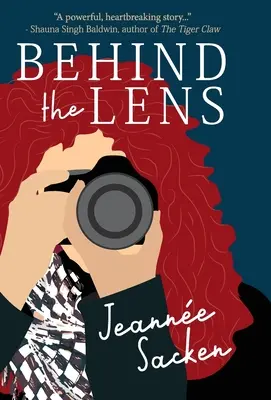 Derrière l'objectif - Behind the Lens
