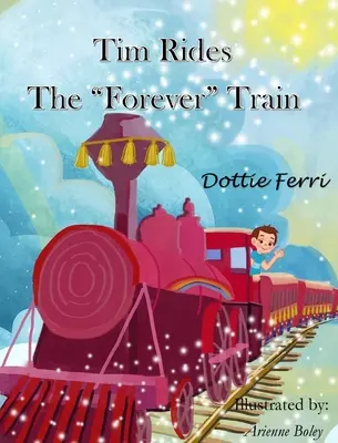 Tim prend le train de l'éternité - Tim Rides The Forever Train