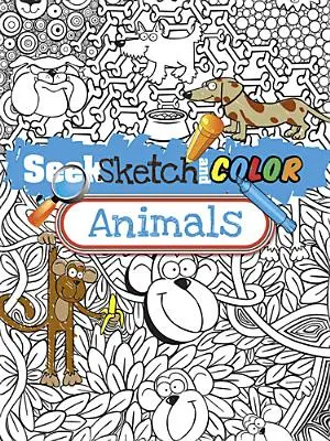 Cherchez, dessinez et coloriez des animaux - Seek, Sketch and Color Animals