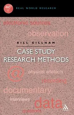 Méthodes de recherche par étude de cas - Case Study Research Methods