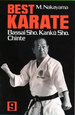 Meilleur Karaté, Volume 9 : Bassai Sho, Kanku, Sho, Chinte - Best Karate, Volume 9: Bassai Sho, Kanku, Sho, Chinte