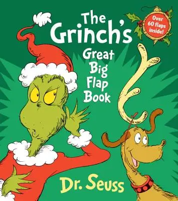 Le grand livre à rabats du Grinch - The Grinch's Great Big Flap Book