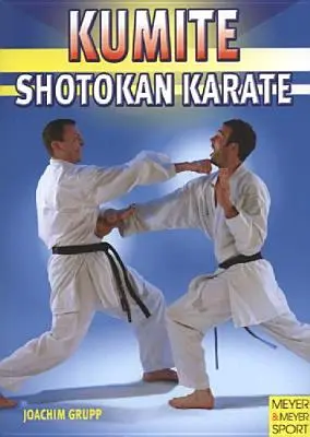 Kumite : Karaté Shotokan - Kumite: Shotokan Karate