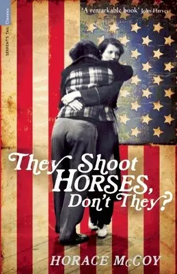 Ils tirent sur les chevaux, n'est-ce pas ? - They Shoot Horses, Don't They?