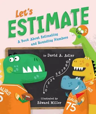 Estimons : Un livre sur l'estimation et l'arrondissement des nombres - Let's Estimate: A Book about Estimating and Rounding Numbers