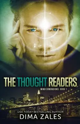 Les lecteurs de pensées (Mind Dimensions Book 1) - The Thought Readers (Mind Dimensions Book 1)