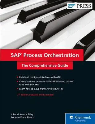 SAP Process Orchestration : Le guide complet - SAP Process Orchestration: The Comprehensive Guide