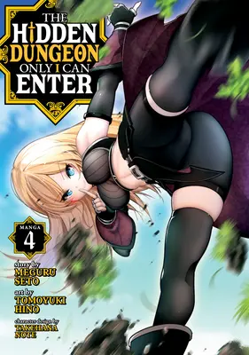 The Hidden Dungeon Only I Can Enter (Manga) Vol. 4 (en anglais) - The Hidden Dungeon Only I Can Enter (Manga) Vol. 4