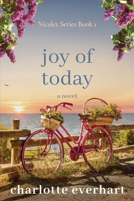 La joie d'aujourd'hui - Joy of Today