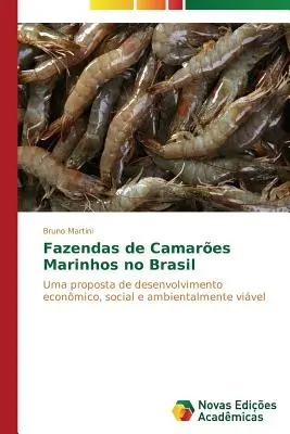 Fazendas de Camares Marinhos no Brasil (en anglais) - Fazendas de Camares Marinhos no Brasil