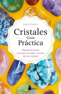 Cristales. Guia Practica