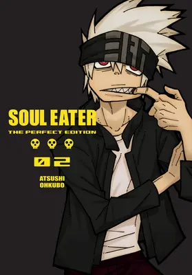 Soul Eater : L'Édition Parfaite 02 - Soul Eater: The Perfect Edition 02