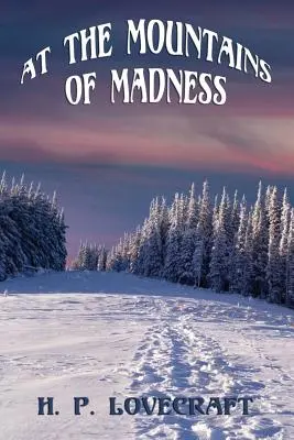 Dans les montagnes de la folie - At the Mountains of Madness