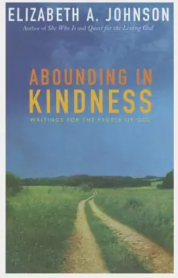 Abondance de bonté : Écrire pour le peuple de Dieu - Abounding in Kindness: Writing for the People of God