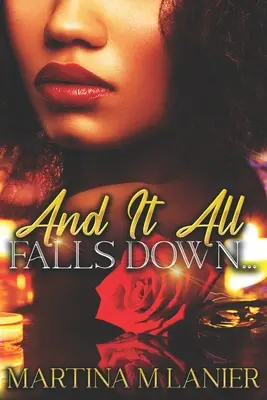 Et tout s'écroule - And It All Falls Down
