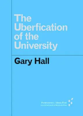 L'ubérisation de l'université - The Uberfication of the University