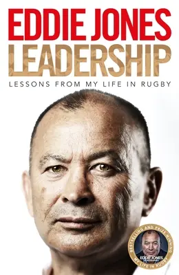 Le leadership : Leçons de ma vie dans le rugby - Leadership: Lessons from My Life in Rugby