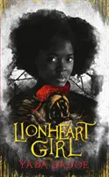 La fille au cœur de lion - Lionheart Girl