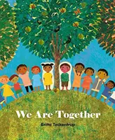 Nous sommes ensemble - We Are Together