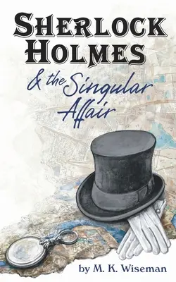 Sherlock Holmes et la singulière affaire - Sherlock Holmes & the Singular Affair