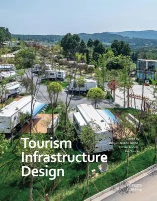 Conception d'infrastructures touristiques - Tourism Infrastructure Design