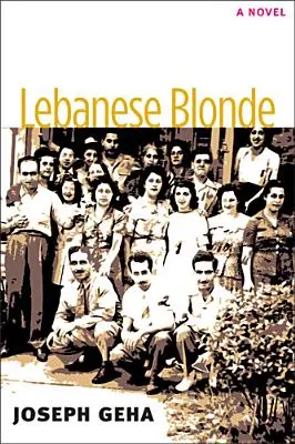 La blonde libanaise - Lebanese Blonde