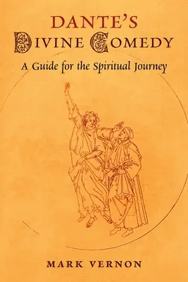 La Divine Comédie de Dante : Un guide pour le voyage spirituel - Dante's Divine Comedy: A Guide for the Spiritual Journey