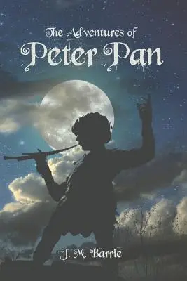 Les aventures de Peter Pan - The Adventures of Peter Pan