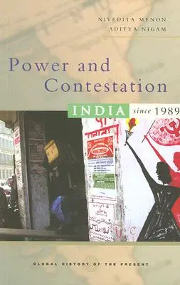 Pouvoir et contestation : L'Inde depuis 1989 - Power and Contestation: India Since 1989