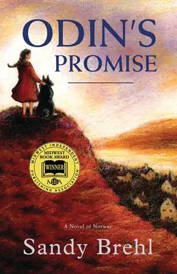 La promesse d'Odin : un roman norvégien - Odin's Promise: A Novel of Norway