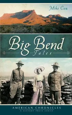 Contes de Big Bend - Big Bend Tales