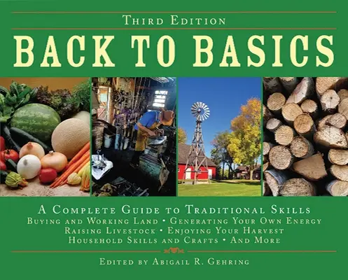 Retour aux sources : Un guide complet des compétences traditionnelles - Back to Basics: A Complete Guide to Traditional Skills