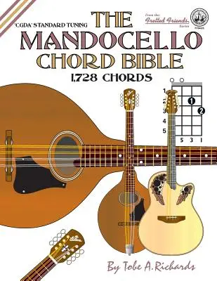 La bible des accords de Mandocello : CGDA accordage standard 1,728 accords - The Mandocello Chord Bible: CGDA Standard Tuning 1,728 Chords