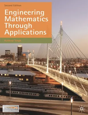 Mathématiques de l'ingénieur à travers les applications - Engineering Mathematics Through Applications