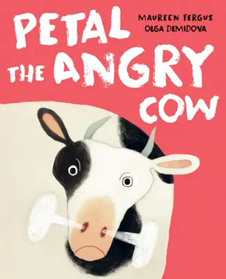 Petal la vache en colère - Petal the Angry Cow