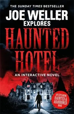 Joe Weller explore : Hôtel hanté - Joe Weller Explores: Haunted Hotel